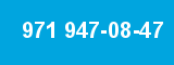 971 947-08-47 971 947-08-47